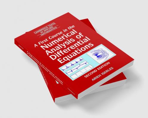 A First Course in the Numerical Analysis of Differential             Equations