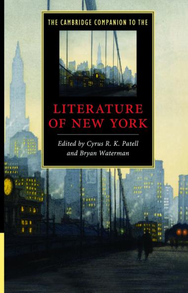 The Cambridge Companion to the Literature of New York