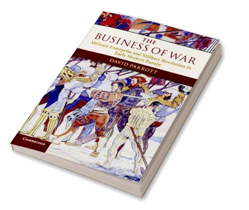 The Business of War
