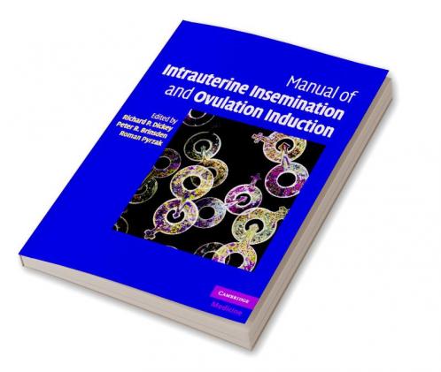 Manual of Intrauterine Insemination and Ovulation Induction