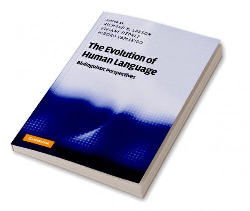 The Evolution of Human Language