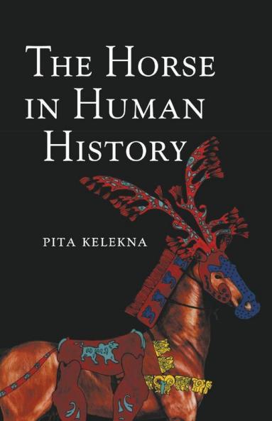 The Horse in Human History