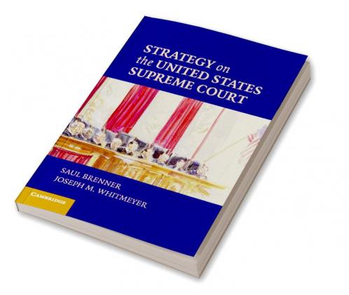Strategy on the United States Supreme Court