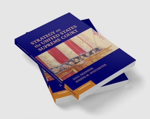 Strategy on the United States Supreme Court