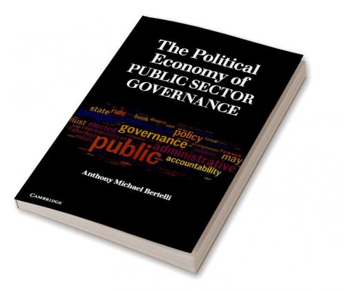 The Political Economy of Public Sector Governance