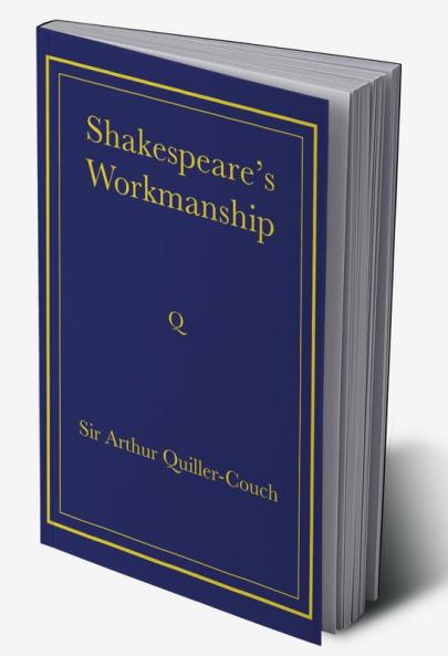 Shakespeare's Workmanship
