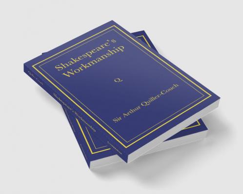 Shakespeare's Workmanship