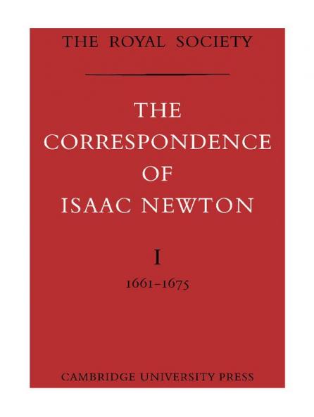 The Correspondence of Isaac Newton