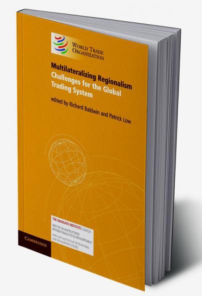 Multilateralizing Regionalism