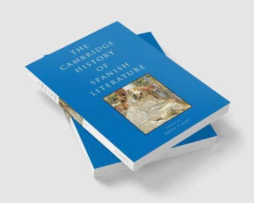 The Cambridge History of Spanish Literature