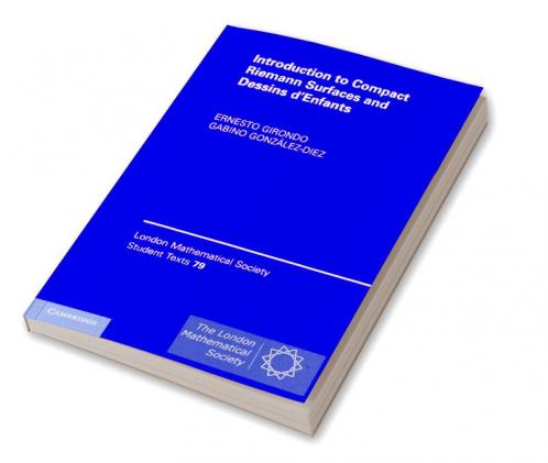 Introduction to Compact Riemann Surfaces and Dessins d'Enfants