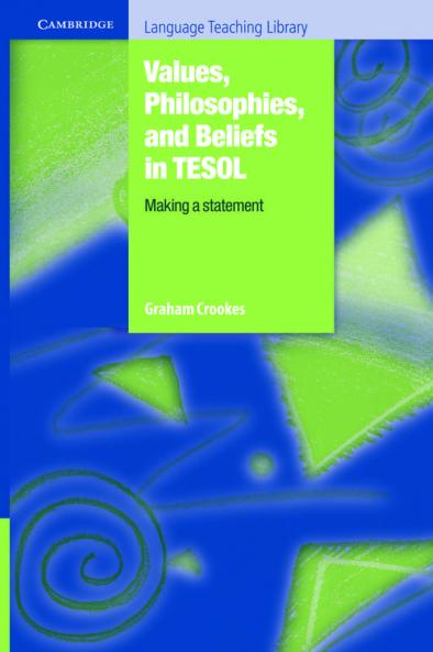 Values Philosophies and Beliefs in TESOL