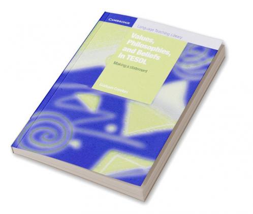 Values Philosophies and Beliefs in TESOL