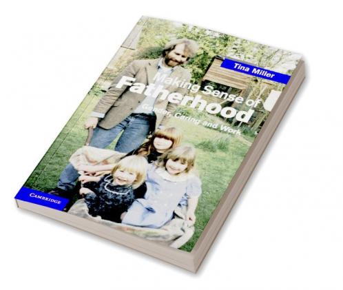 Making Sense of Fatherhood