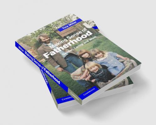 Making Sense of Fatherhood