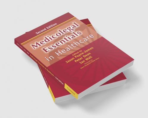 Medicolegal Essentials in Healthcare