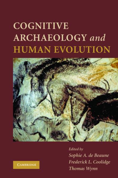 Cognitive Archaeology and Human Evolution