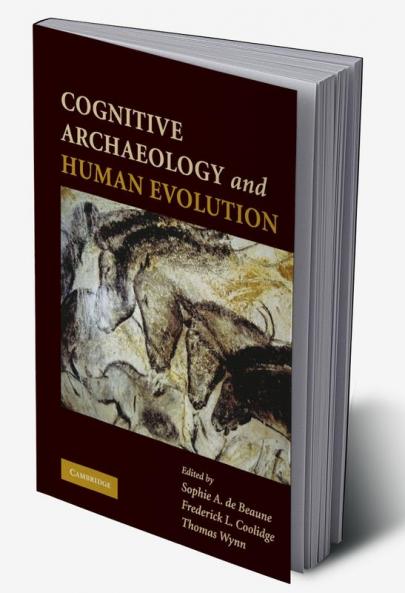 Cognitive Archaeology and Human Evolution