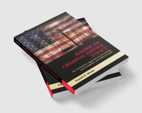 American Criminal Justice Policy