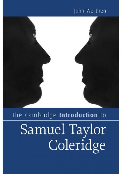 The Cambridge Introduction to Samuel Taylor Coleridge