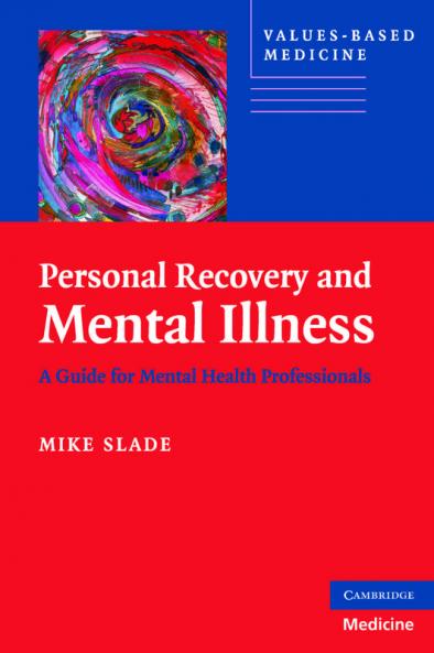 Personal Recovery and Mental Illness