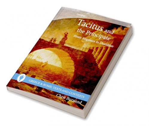 Tacitus and the Principate