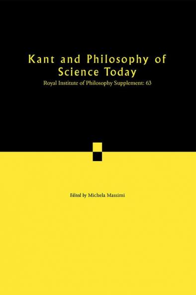 Kant and Philosophy of Science Today