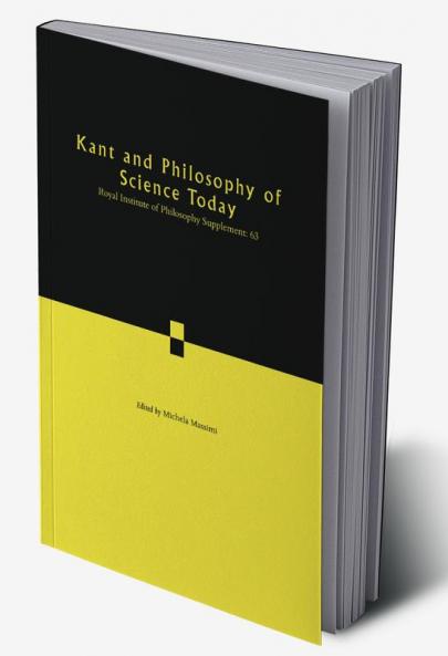 Kant and Philosophy of Science Today
