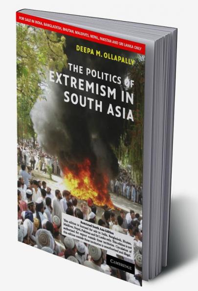 The Politics Of Extremism In South Asia