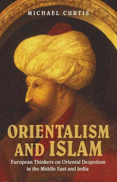 Oriental Despotism and Islam