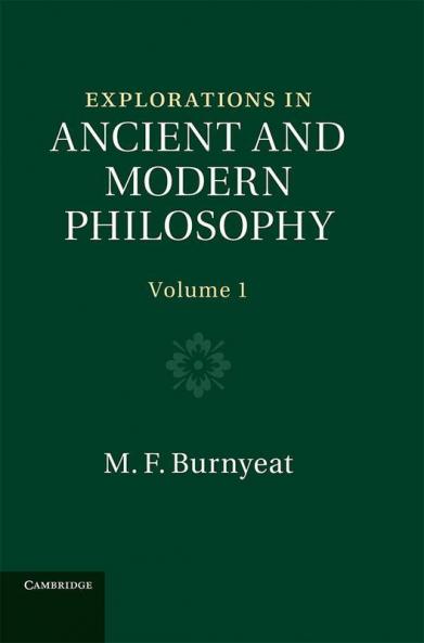 Explorations in Ancient and Modern Philosophy