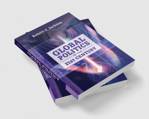 Global Politics in the 21st Century