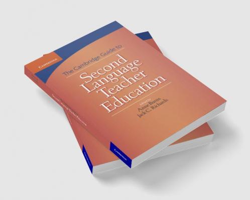 Cambridge Guide to Second Language Teacher Education