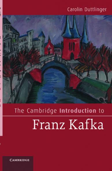 The Cambridge Introduction to Franz Kafka