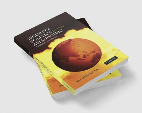 Security Politics in the Asia-Pacific