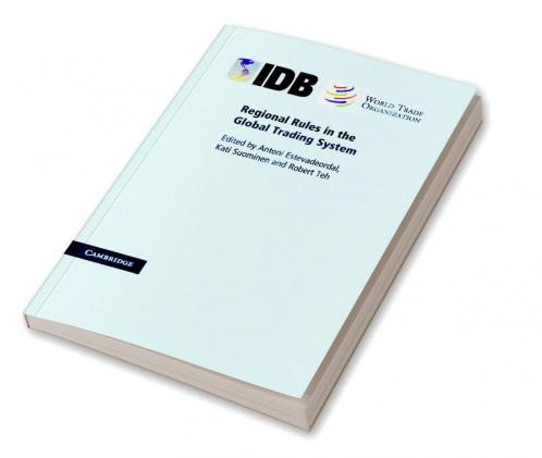 Regional Rules in the Global Trading System
