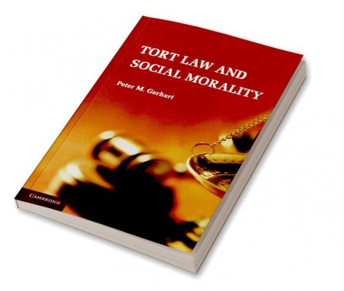 Tort Law and Social Morality
