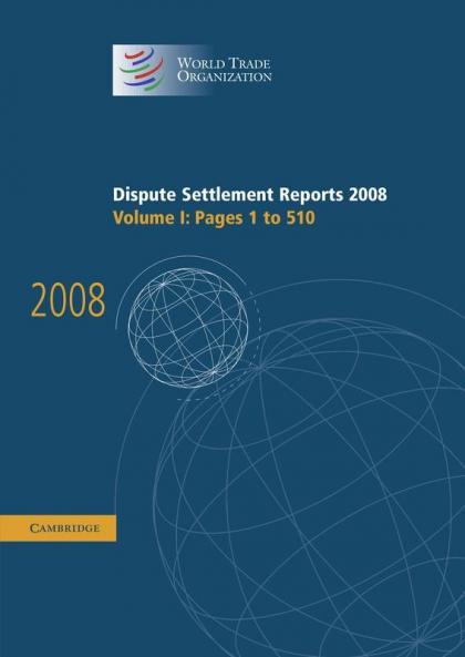 Dispute Settlement Reports 2008