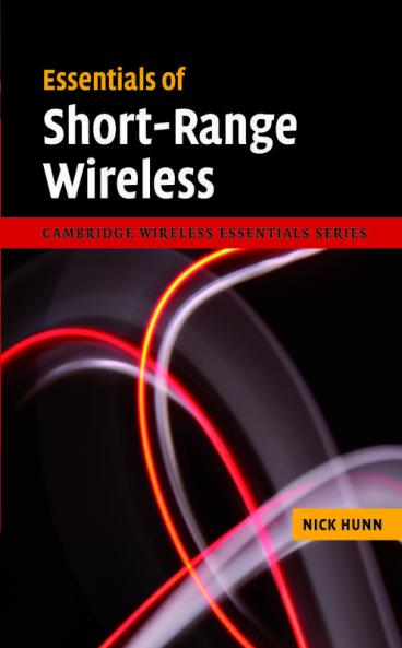 Essentials of Short-Range Wireless
