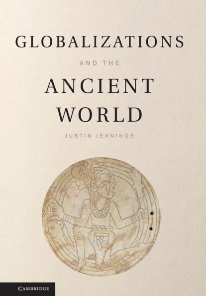 Globalizations and the Ancient World