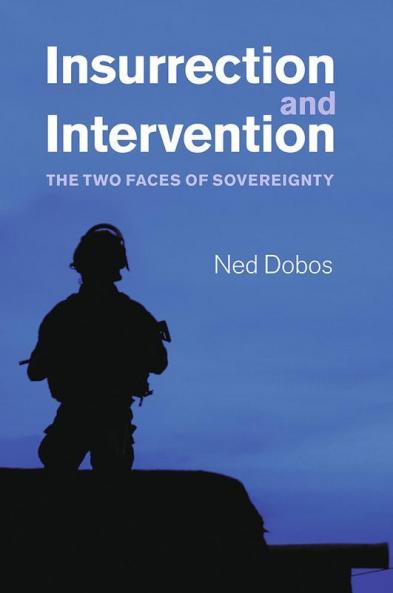 Insurrection and Intervention