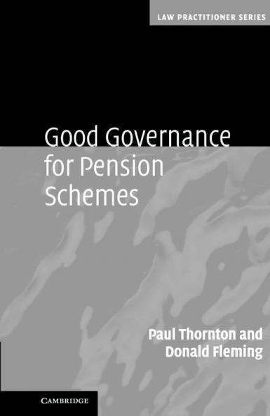 Good Governance for Pension Schemes