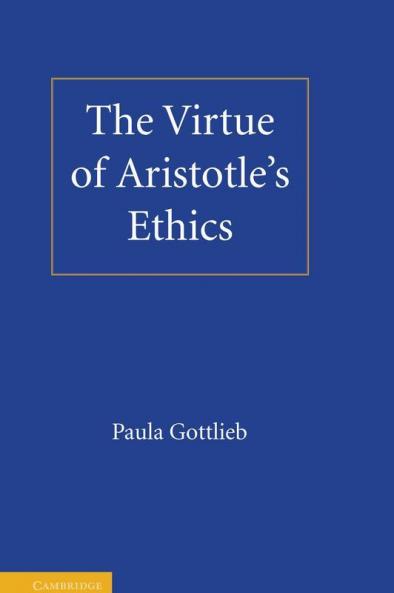 The Virtue of Aristotle's Ethics