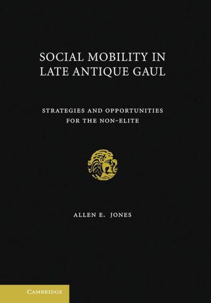 Social Mobility in Late Antique Gaul