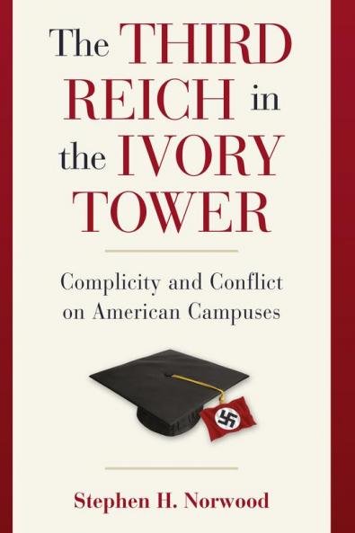 The Third Reich in the Ivory Tower