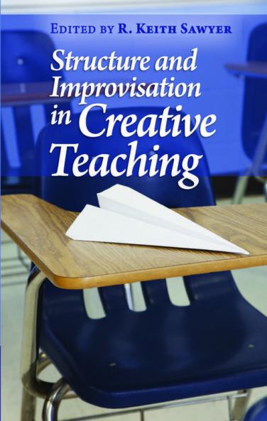 Structure and Improvisation in Creative             Teaching