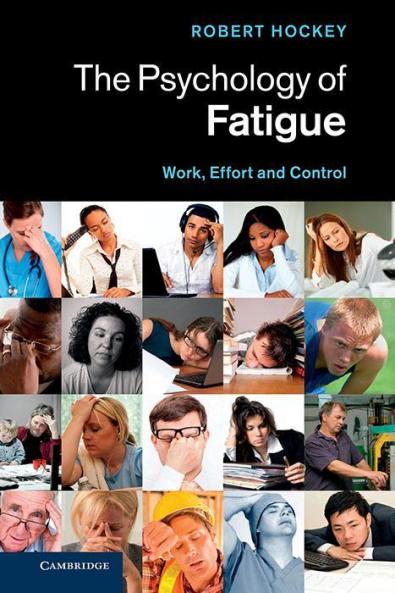 The Psychology of Fatigue