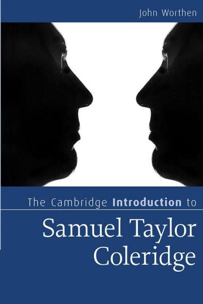 The Cambridge Introduction to Samuel Taylor Coleridge