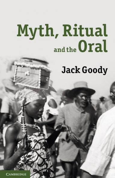 Myth Ritual and the Oral