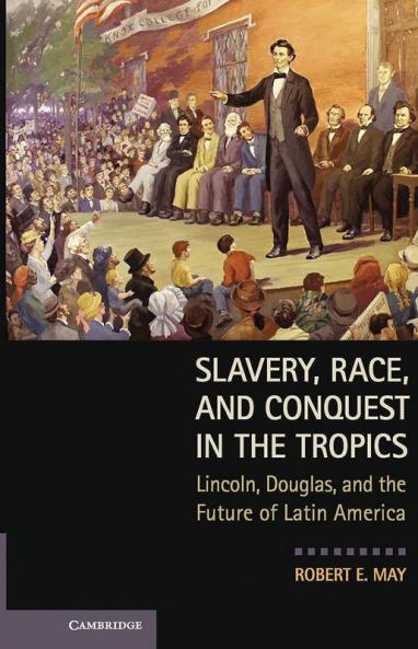 Slavery Race and Conquest in the Tropics